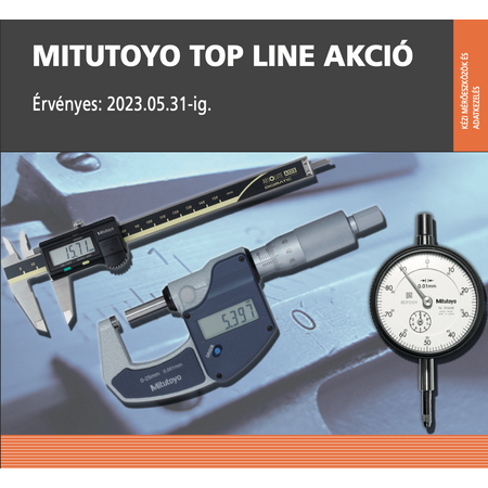 Mitutoyo Top Line akció 2023